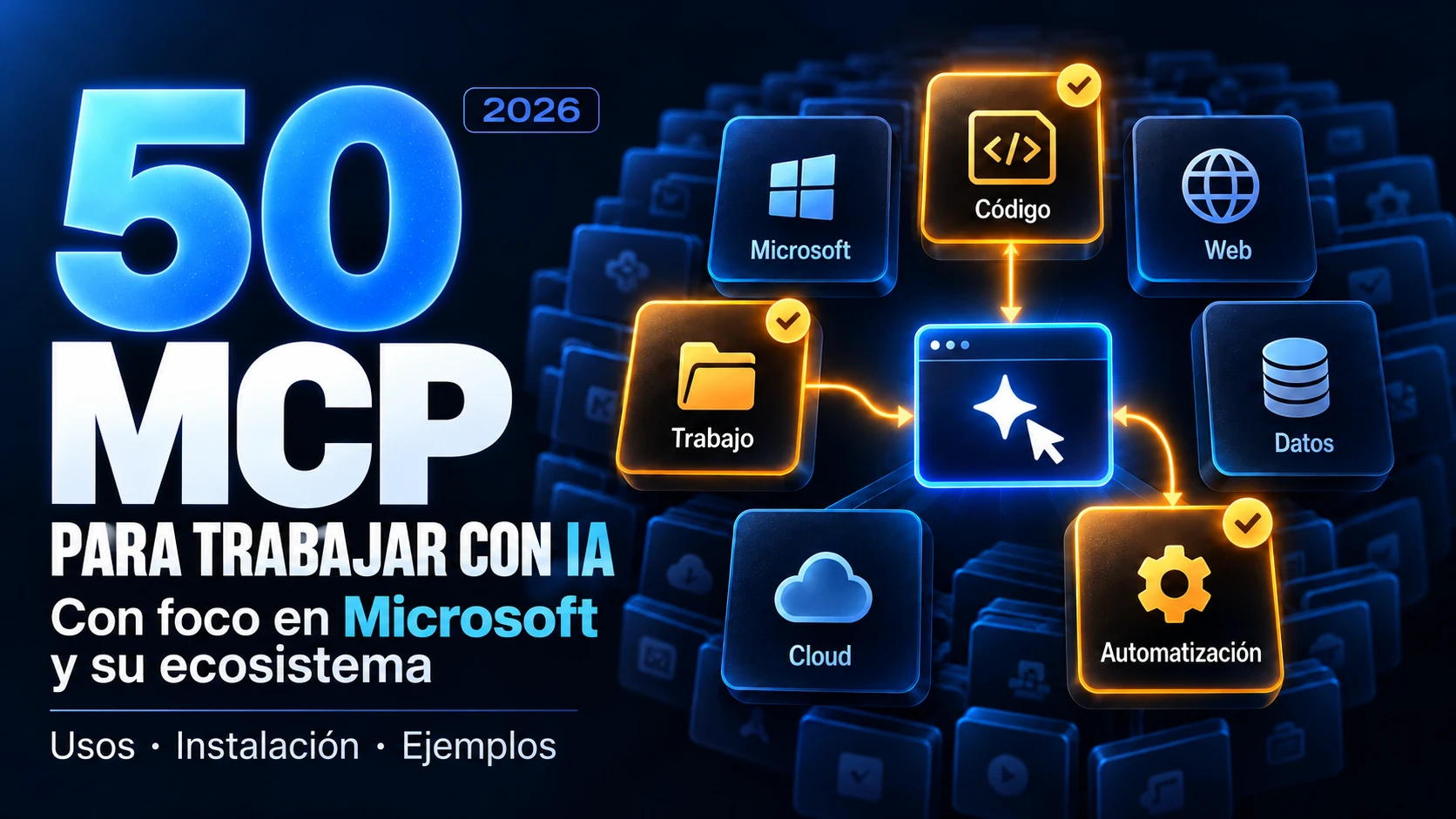 50 MCP en 2026: cuáles conectar y cómo usarlos